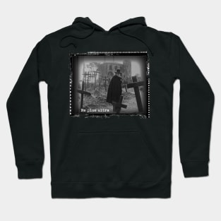 Of Things Long Past - Ne Plus Ultra Hoodie